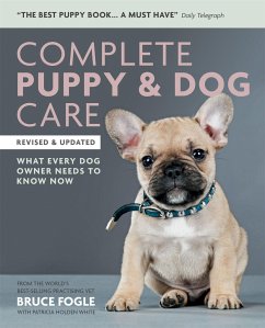 Complete Puppy & Dog Care - Fogle, Dr Dr Bruce