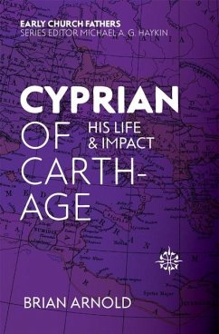 Cyprian of Carthage - Arnold, Brian