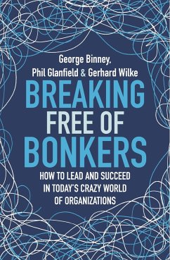 Breaking Free of Bonkers - Binney, George