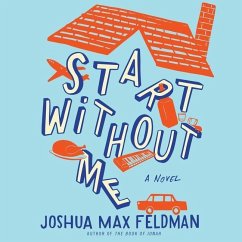 Start Without Me - Feldman, Joshua Max