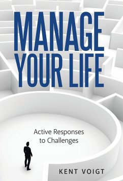 Manage Your Life - Voigt, Kent