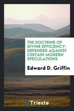 The doctrine of Divine efficiency - Griffin, Edward D.