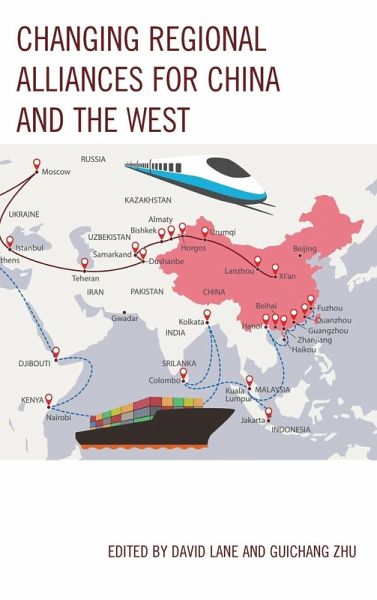 Changing Regional Alliances for China and the West Changing Regional Alliances for China and the West