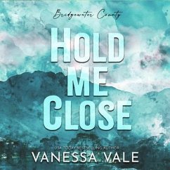 Hold Me Close - Vale, Vanessa