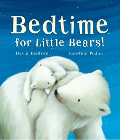 Bedtime for Little Bears - Bedford, David