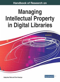 Handbook of Research on Managing Intellectual Property in Digital Libraries