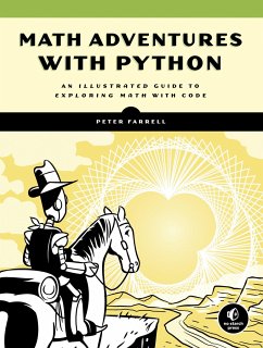 Math Adventures with Python - Farrell, Peter