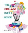 The Collage Ideas Book - Bild 1