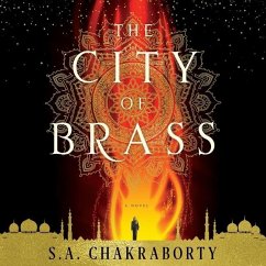 The City of Brass Lib/E - Chakraborty, S A