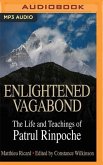 Enlightened Vagabond: The Life and Teachings of Patrul Rinpoche