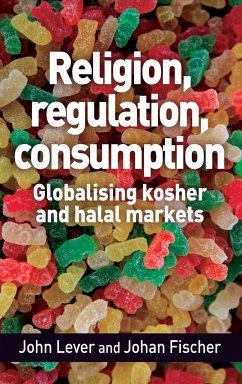 Religion, regulation, consumption - Lever, John; Fischer, Johan