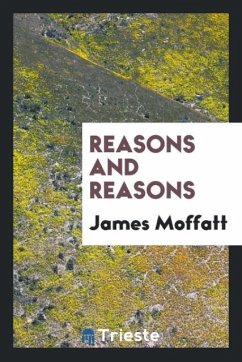 Reasons and reasons - Moffatt, James