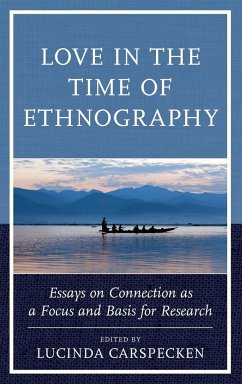 Love in the Time of Ethnography