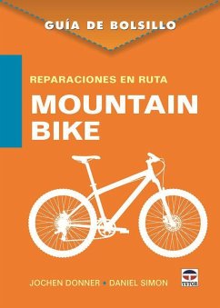 Reparaciones en ruta : mountain bike - Donner, Jochen; Simón, Daniel