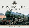 The Princess Royal Pacifics - Bild 1