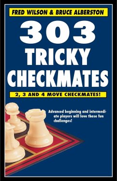 303 Tricky Checkmates - Wilson, Fred; Alberston, Bruce