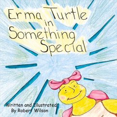 Erma Turtle in Something Special: Volume 1 - Wilson, Robert