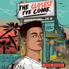 The Closest I've Come - Aceves, Fred