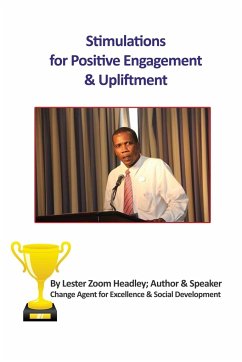 Stimulations for Positive Engagement & Upliftment - Headley, Lester Zoom