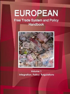 Cover European Free Trade System and Policy Handbook Volume 1 Integration, Policy, Regulations