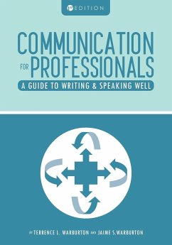 Communication for Professionals - Warburton, Terrence L.; Warburton, Jaime S.