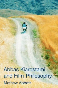 Abbas Kiarostami and Film-Philosophy - Abbott, Mathew