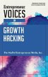 Entrepreneur Voices on Growth Hacking - Bild 1