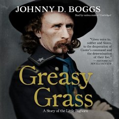 Greasy Grass: A Story of the Little Bighorn - Boggs, Johnny D.