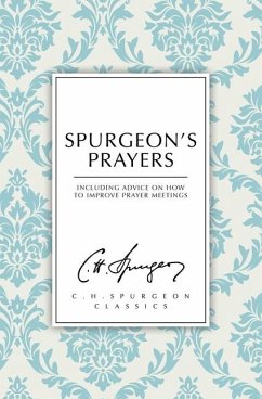 Spurgeon's Prayers - Spurgeon, C. H.