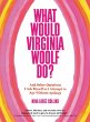 What Would Virginia Woolf Do? - Bild 1