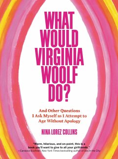 What Would Virginia Woolf Do? - Lorez Collins, Nina