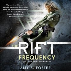 The Rift Frequency - Foster, Amy S.