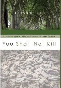 You Shall Not Kill - Ude, Johannes