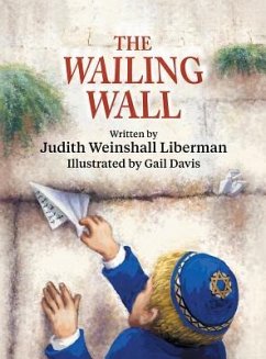 The Wailing Wall - Liberman, Judith Weinshall
