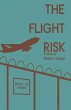 The Flight Risk - Bild 1