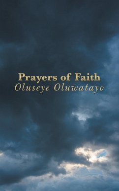 Prayers of Faith - Oluwatayo, Oluseye