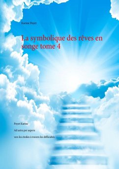 La symbolique des rêves en songe tome 4 (eBook, ePUB)