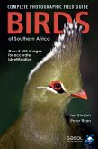 Complete Photographic Field Guide Birds of Southern Africa (eBook, ePUB)