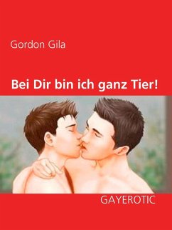 Cover Bei Dir bin ich ganz Tier! (eBook, ePUB)