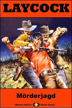 Mörderjagd / Laycock Western Bd.235 (eBook, ePUB) - Brown, Matt