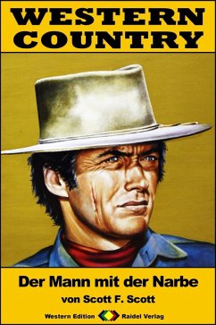 Cover WESTERN COUNTRY 234: Der Mann mit der Narbe (eBook, ePUB)