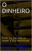O Dinheiro (eBook, ePUB)