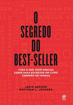 O segredo do best-seller (eBook, ePUB) - Archer, Jodie; Jockers, Matthew L.