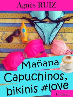 Cover Manana... Capuchinos, bikinis #love (eBook, ePUB)