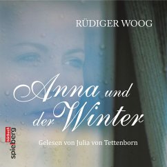 Anna und der Winter (MP3-Download) - Woog, Rüdiger