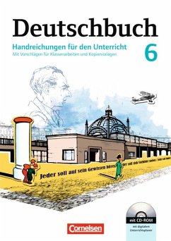 Handreichungen für den Unterricht., Mit Vorschlägen für Klassenarbeiten und Kopiervorlagen : [mit CD-ROM mit digitalem Unfterrichtsplaner]