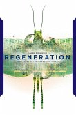 Regeneration (The Incubation Trilogy, #3) (eBook, ePUB)