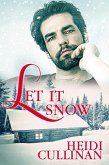 Let It Snow (Minnesota Christmas, #1) (eBook, ePUB)
