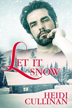 Let It Snow (Minnesota Christmas, #1) (eBook, ePUB) - Cullinan, Heidi