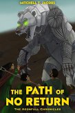 The Path of No Return (The Aeonfall Chronicles, #1) (eBook, ePUB)